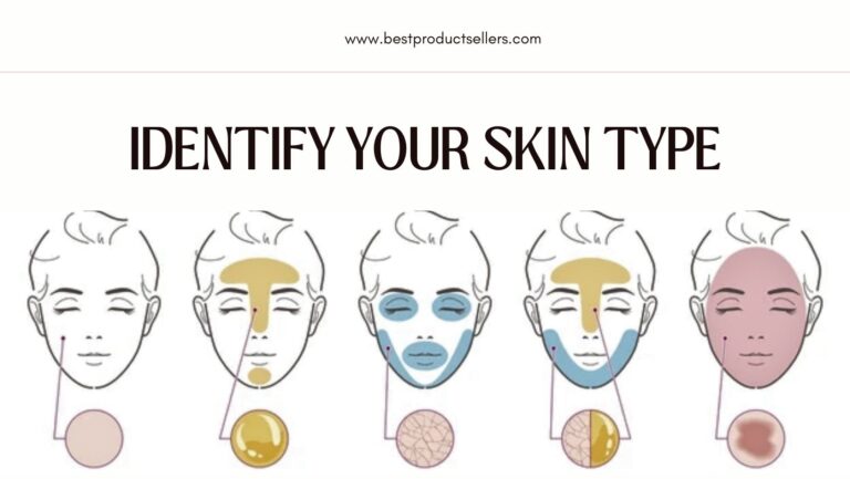 Best Expert Tips to Find Your Skin Type